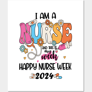 I'm Nurse And This Is My Week Happy Nurse Week Posters and Art